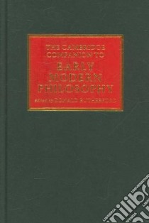 The Cambridge Companion to Early Modern Philosophy libro in lingua di Rutherford Donald (EDT)