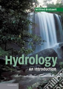 Hydrology libro in lingua di Wilfried Brutsaert