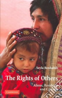 The Rights of Others libro in lingua di Benhabib Seyla