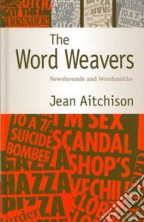 The Word Weavers libro in lingua di Aitchison Jean