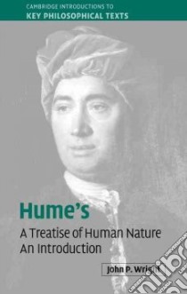 Hume's 'A Treatise of Human Nature' libro in lingua di Wright John P.