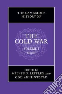 The Cambridge History of the Cold War libro in lingua di Leffler Melvyn P. (EDT), Westad Odd Arne (EDT)