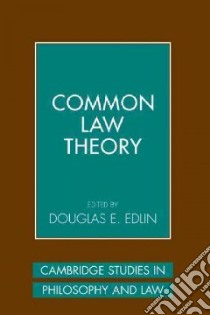 Common Law Theory libro in lingua di Edlin Douglas E. (EDT)