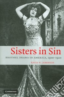 Sisters in Sin libro in lingua di Johnson Katie N.