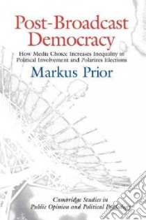 Post-Broadcast Democracy libro in lingua di Prior Markus