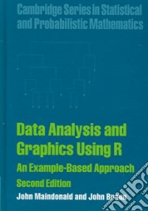 Data Analysis and Graphics Using R libro in lingua di John  Maindonald