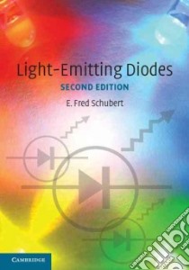Light-Emitting Diodes libro in lingua di E F Schubert