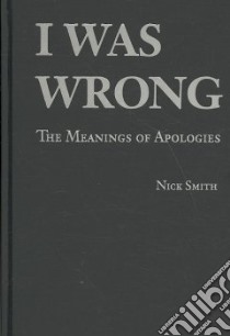 I Was Wrong libro in lingua di Smith Nick