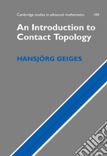 Introduction to Contact Topology libro in lingua di Hansjorg Geiges