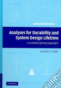 Analyses for Durability and System Design Lifetime libro in lingua di Saleh Joseph H.