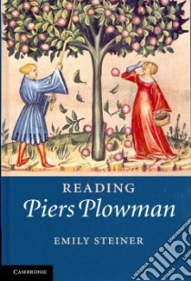 Reading Piers Plowman libro in lingua di Steiner Emily