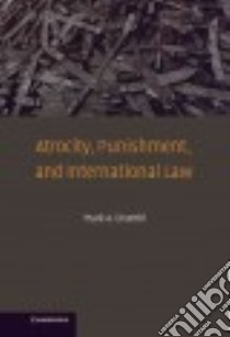 Atrocity, Punishment, and International Law libro in lingua di Drumbl Mark A.