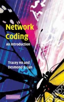 Network Coding libro in lingua di Tracey Ho