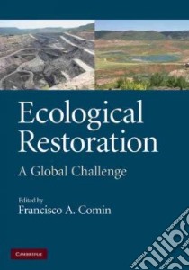 Ecological Restoration libro in lingua di Comin Francisco A. (EDT)