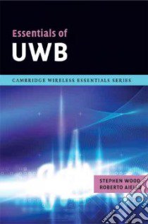Essentials of Uwb libro in lingua di Wood Stephen, Aiello Roberto Ph.D.