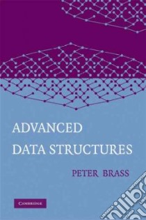Advanced Data Structures libro in lingua di Brass Peter