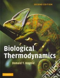 Biological Thermodynamics libro in lingua di Haynie Donald T.