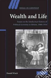 Wealth and Life libro in lingua di Winch Donald