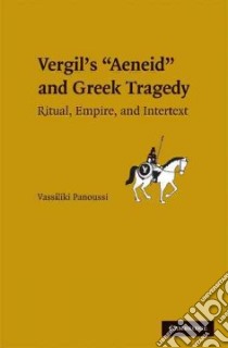 Greek Tragedy in Vergil's 
