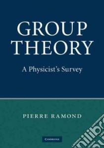 Group Theory libro in lingua di Ramond Pierre