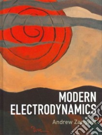 Modern Electrodynamics libro in lingua di Zangwill Andrew
