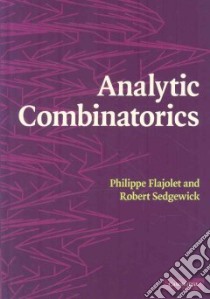 Analytic Combinatorics libro in lingua di Flajolet Philippe, Sedgewick Robert