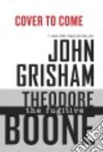 The Fugitive libro in lingua di Grisham John