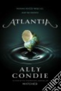 Atlantia libro in lingua di Condie Allyson Braithwaite