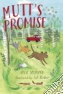 Mutt's Promise libro in lingua di Salamon Julie, Weber Jill (ILT)