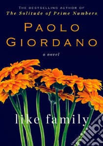 Like Family libro in lingua di Giordano Paolo, Appel Anne Milano (TRN)