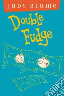 Double Fudge libro in lingua di Blume Judy