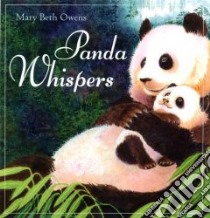 Panda Whispers libro in lingua di Owens Mary Beth