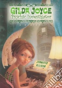 Gilda Joyce, Psychic Investigator libro in lingua di Allison Jennifer