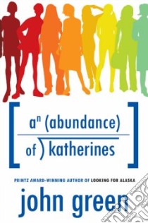 An Abundance of Katherines libro in lingua di Green John