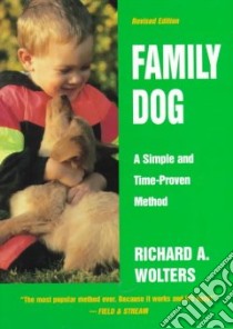 Family Dog libro in lingua di Wolters Richard A.