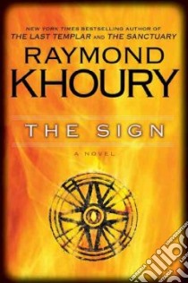 The Sign libro in lingua di Khoury Raymond