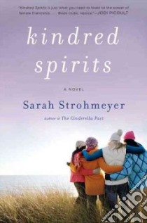 Kindred Spirits libro in lingua di Strohmeyer Sarah