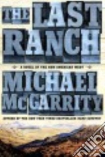 The Last Ranch libro in lingua di McGarrity Michael