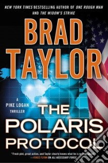 The Polaris Protocol libro in lingua di Taylor Brad