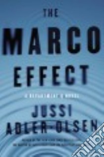 The Marco Effect libro in lingua di Adler-olsen Jussi, Aitken Martin (TRN)