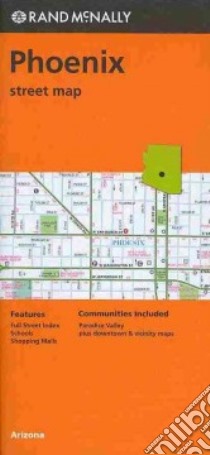 Rand McNally Phoenix Street Map libro in lingua di Rand McNally and Company (COR)