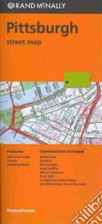Rand Mcnally Pittsburgh Street Map libro in lingua di Rand McNally and Company (COR)