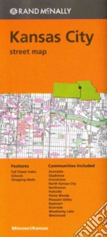 Rand McNally Kansas City Street Map libro in lingua di Rand McNally and Company (COR)
