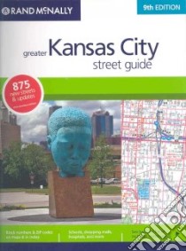 Rand McNally 2008 Greater Kansas City libro in lingua di Not Available (NA)