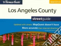 Thomas Guide Los Angeles County, 2009 libro in lingua di Not Available (NA)