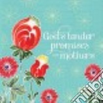 God's Tender Promises for Mothers libro in lingua di Countryman Jack