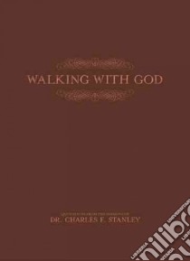 Walking With God libro in lingua di Stanley Charles F.