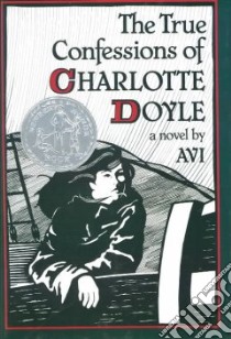 The True Confessions of Charlotte Doyle libro in lingua di Avi, Murray Ruth E. (ILT)