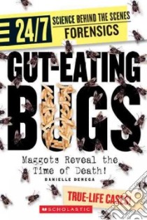 Gut-eating Bugs libro in lingua di Denega Danielle