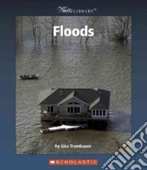 Floods libro in lingua di Trumbauer Lisa